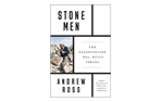 Andrew Ross, Stone Men: The Palestinians Who Built Israel (New Texts Out Now)