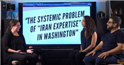 Jadaliyya Talks: Negar Razavi on The Systemic Problem of “Iran Expertise” in Washington
