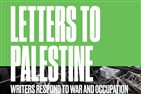 New Texts Out Now: Vijay Prashad, Letters to Palestine: Writers Respond to War and Occupation