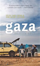 New Texts Out Now: Helga Tawil-Souri and Dina Matar, eds. Gaza as Metaphor