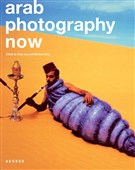 Image Fever: Arab Photography Now