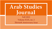 AVAILABLE NOW - Arab Studies Journal Fall 2022 Issue: Editors' Note and Table of Contents