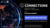 Connections Podcast: Episode 101- Undocumenting Genocide with Richard Sanders