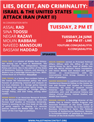 Lies, Deceit, and Criminality: Israel & the United States Attack Iran (Part II)