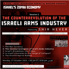 Israel's Zombie Economy Part 2: The Counterrevolution of the Israeli Arms Industry