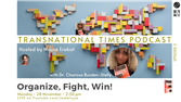 Transnational Times Podcast Host Noura Erakat Interviews Dr. Charisse Burden-Stelly: Organize, Fight, Win (Video)