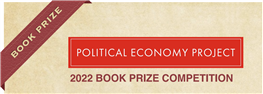Call for Submissions: 2022 Political Economy Project Book Prize Competition 