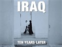 Iraq: Ten Years Later