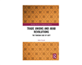 Hèla Yousfi, Trade Unions and Arab Revolutions: The Tunisian Case of UGTT (New Texts Out Now)