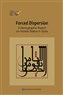 Forced Dispersion: A Demographic Report on Human Status in Syria (New Texts Out Now)