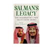 Madawi Al-Rasheed, ed.,  Salman's Legacy: The Dilemmas of a New Era in Saudi Arabia (New Texts Out Now)