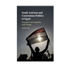 Nadine Sika, Youth Activism and Contentious Politics in Egypt: Dynamics of Continuity and Change (New Texts Out Now)
