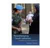 Vanessa Newby, Peacekeeping in South Lebanon: Credibility and Local Cooperation (New Texts Out Now)