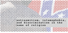 Town Hall at George Mason University: Antisemitism, Islamophobia, and Discrimination in the Name of Religion (Dec 6)