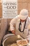 Amira Mittermaier, Giving to God: Islamic Charity in Revolutionary Times (New Texts Out Now)