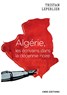 Tristan Leperlier, Algérie, les écrivains de la décennie noire (New Texts Out Now)