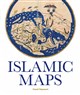 Yossef Rapoport, Islamic Maps (New Texts Out Now)