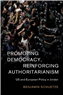 Benjamin Schuetze, Promoting Democracy, Reinforcing Authoritarianism: US and European Policy in Jordan (New Texts Out Now)