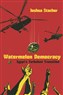 Joshua Stacher, Watermelon Democracy: Egypt’s Turbulent Transition (New Texts Out Now)
