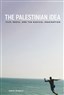 Greg Burris, The Palestinian Idea: Film, Media, and the Radical Imagination (New Texts Out Now)