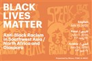 Webinar Series: Anti-Black Racism In SWANA + Diaspora (English, Farsi, and Arabic Events; Multiple Dates)
