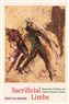 Salih Can Açıksöz, Sacrificial Limbs: Masculinity, Disability, and Political Violence in Turkey (New Texts Out Now)