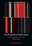 Zeina Maasri, Cosmopolitan Radicalism: The Visual Politics of Beirut’s Global Sixties (New Texts Out Now)