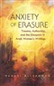 Hanadi Al-Samman, Anxiety of Erasure: Trauma, Authorship, and the Diaspora in Arab Women’s Writings (New Texts Out Now)
