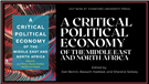 Now Available: A Critical Political Economy of the Middle East & North Africa (Stanford University Press)