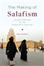 New Texts Out Now: Henri Lauzière, The Making of Salafism: Islamic Reform in the Twentieth Century