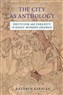 Kathryn Babayan, The City as Anthology: Eroticism and Urbanity in Early Modern Isfahan (New Texts Out Now)