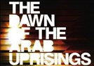 New Texts Out Now: The Dawn of the Arab Uprisings: End of an Old Order?
