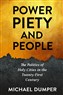 Michael Dumper, Power, Piety, and People: The Politics of Holy Cities in the Twenty-First Century (New Texts Out Now)