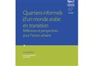 Les quartiers populaires et les printemps arabes: Elements pour une approche renouvelee