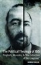 New Texts Out Now: Ahmad Dallal, The Political Theology of ISIS: Prophets, Messiahs, and "the Extinction of the Grayzone" 
