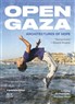 Michael Sorkin and Deen Sharp, eds., Open Gaza: Architectures of Hope (New Texts Out Now)