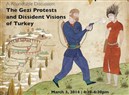 Roundtable Discussion: The Gezi Protests and Dissident Visions of Turkey (Harvard University, 3 March)