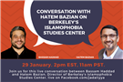 Live Event: Conversation with Hatem Bazian on Berkeley's Islamophobia Studies Center