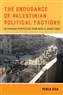 Perla Issa, The Endurance of Palestinian Political Factions: An Everyday Perspective from Nahr el-Bared Camp (New Texts Out Now)