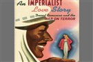 New Texts Out Now: Amira Jarmakani, An Imperialist Love Story: Desert Romances and the War on Terror