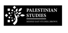Call for Book Proposals to UC Press: New Directions in Palestine Studies at Brown University