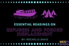 Essential Readings on Refugees and Forced Displacement