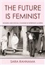 Sara Rahnama, The Future is Feminist: Women and Social Change in Interwar Algeria (New Texts Out Now)
