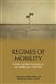 Jordi Tejel and Ramazan Hakkı Öztan, eds., Regimes of Mobility: Borders and State Formation in the Middle East, 1918-1946 (New Texts Out Now) 