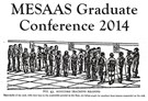 Conference: Middle Eastern, South Asian, and African Studies Graduate Student Conference (New York, 27-28 February 2014)