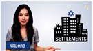Video: Israeli Settlements Explained