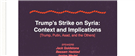 GMU Event -- Trump's Strike on Syria: Context/Implications: GMU Town Hall Conversation (13 April 2017)