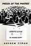 Andrew Simon, Media of the Masses: Cassette Culture in Modern Egypt (New Texts Out Now)