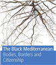 Review of "The Black Mediterranean: Bodies, Borders and Citizenship"