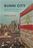 Tine Gade, Sunni City: Tripoli from Islamist Utopia to the Lebanese ‘Revolution’ (New Texts Out Now)